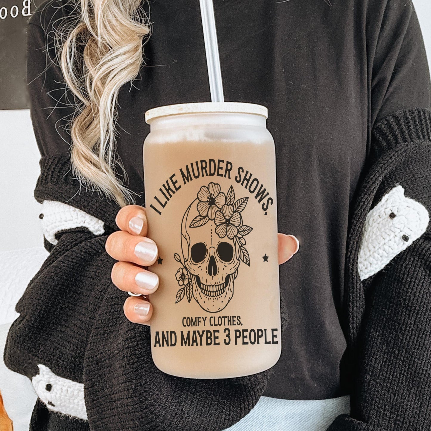 I like Murder Shows and Like Three People 16oz Iced Coffee Cup, True Crime Gift, Funny Halloween Cup, Coffee Cup w/ Straw & Lid