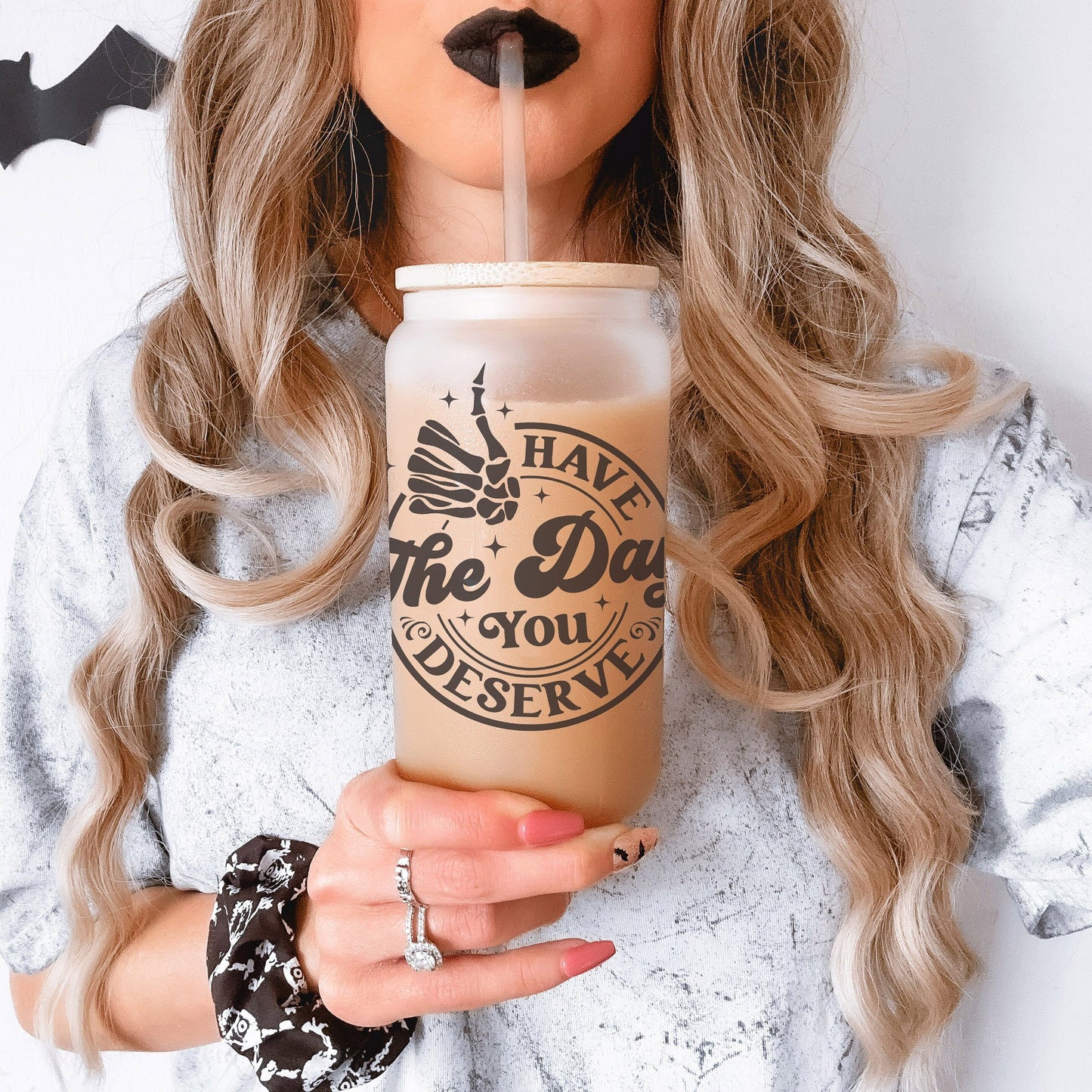 Have The Day You Deserve - 16oz Frosted Iced Coffee Glass Cup w/ Reusable Straw & Bamboo Lid, Adult Humor Edition