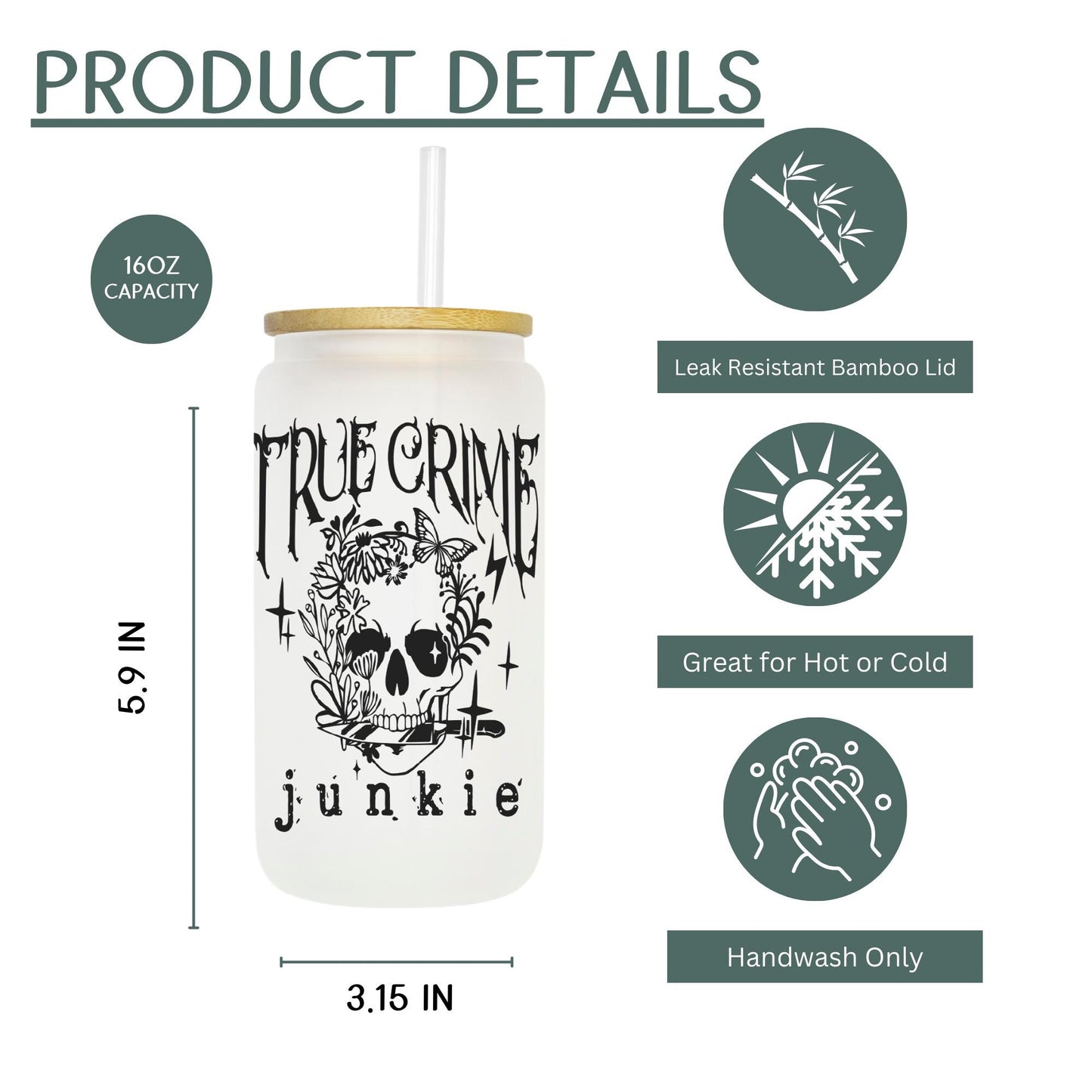 True Crime Junkie 16oz Iced Coffee Cup, Cold Drink Cup, Frosted Can Glass, Smoothie Glass, Coffee Cup w/ Straw & Bamboo Lid.