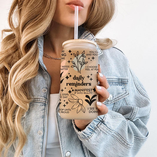 Daily Reminders-Mental Health Awareness 16oz Iced Coffee Cup, Frosted Can Glass, Smoothie Glass, Coffee Cup w/ Reusable Straw & Bamboo Lid.