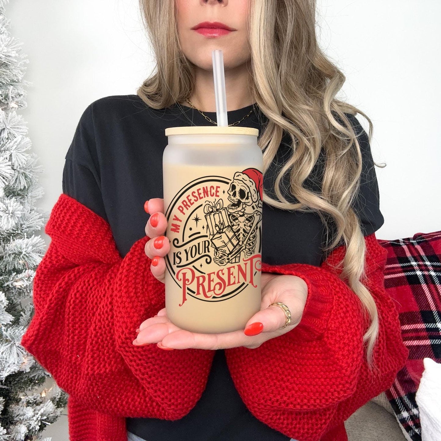 My Presence is Your Present 16oz Iced Coffee Cup, Cold Drink Cup, Frosted Can Glass, Smoothie Glass, Coffee Cup w/ Reusable Straw & Lid.