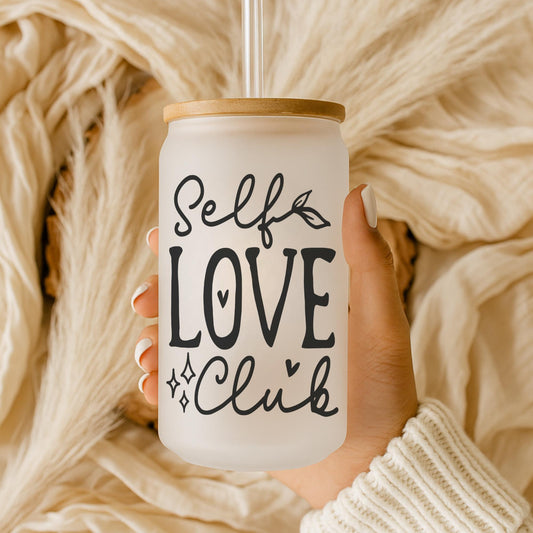 Self Love Club 16oz Iced Coffee Cup, Self Love Cup, Gift for Her, Mental Breakdown Gift, Bestie Positive Cup, Coffee Cup w/ Straw & Lid.