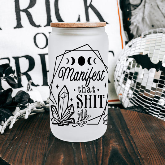 Manifest That 16oz Iced Coffee Cup, Gift for Her, Best Friend Gift, Mental Health gift, Coffee Cup w/ Reusable Straw & Bamboo Lid.