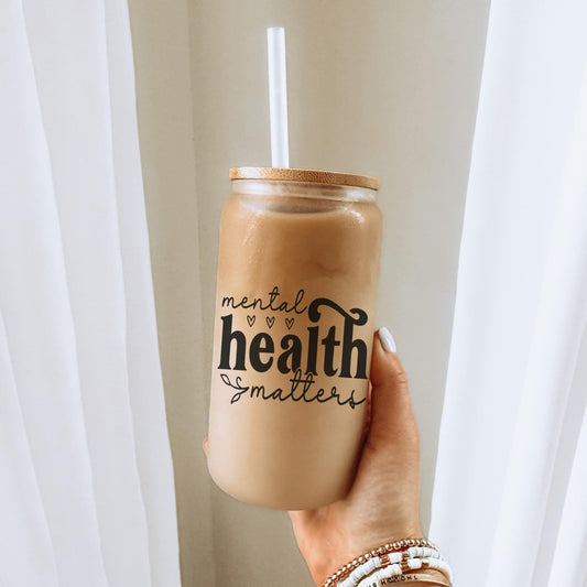 Mental Health Matters 16oz Iced Coffee Cup, Psychologist Gift, Gift For Therapist, Mental Health Glass Cup, Coffee Cup w/ Straw & Lid.