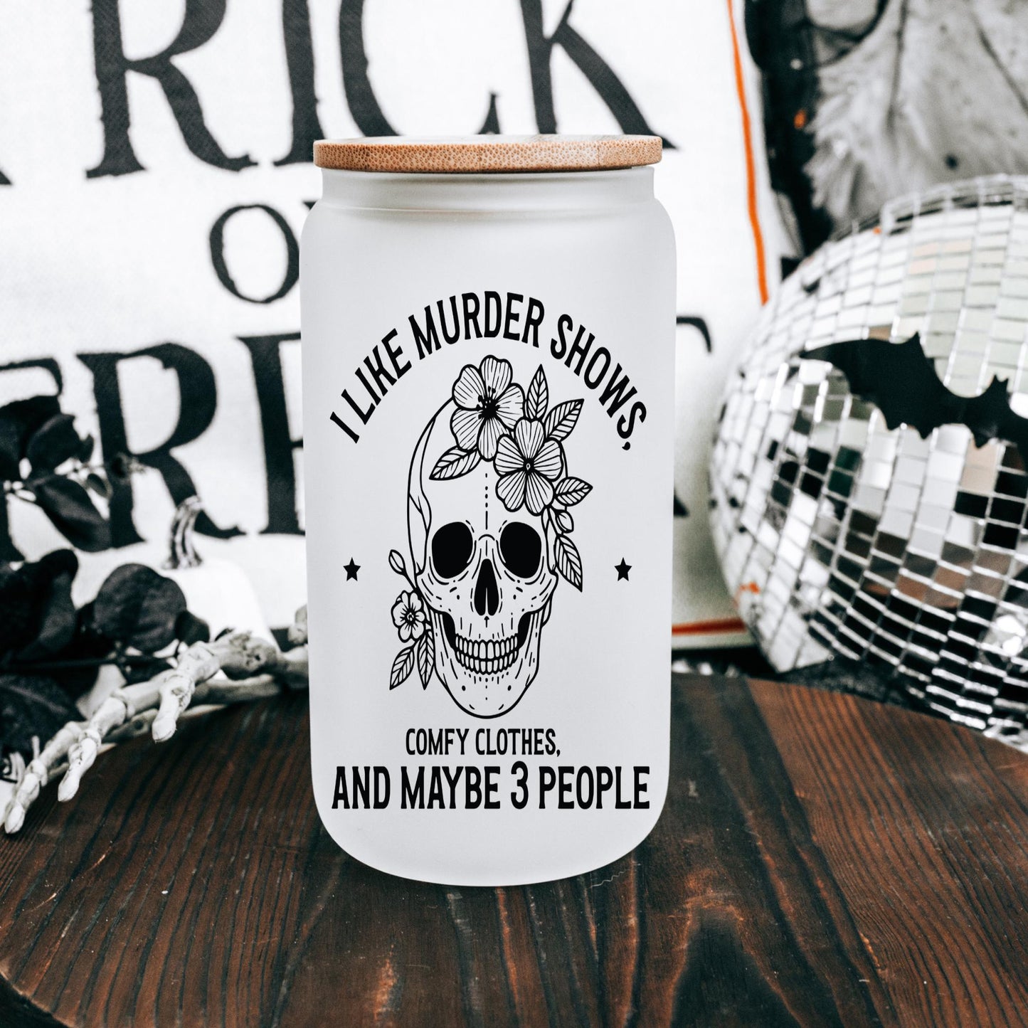 I like Murder Shows and Like Three People 16oz Iced Coffee Cup, True Crime Gift, Funny Halloween Cup, Coffee Cup w/ Straw & Lid