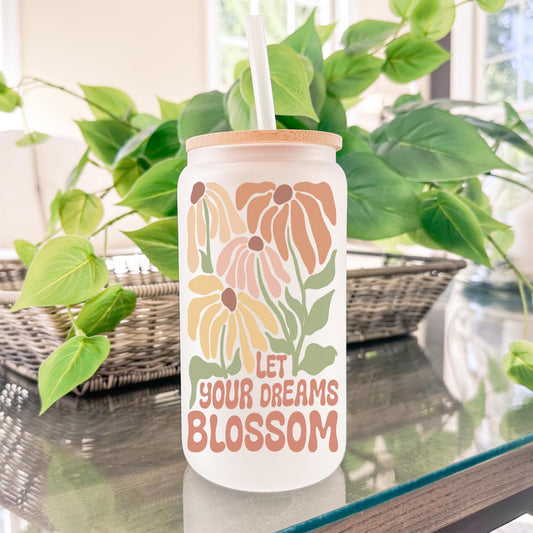 Let Your Dreams Blossom 16oz Iced Coffee Cup, Iced Coffee Cup, Birthday Gift, Aesthetic Glassware, Coffee Cup w/ Straw & Bamboo Lid.