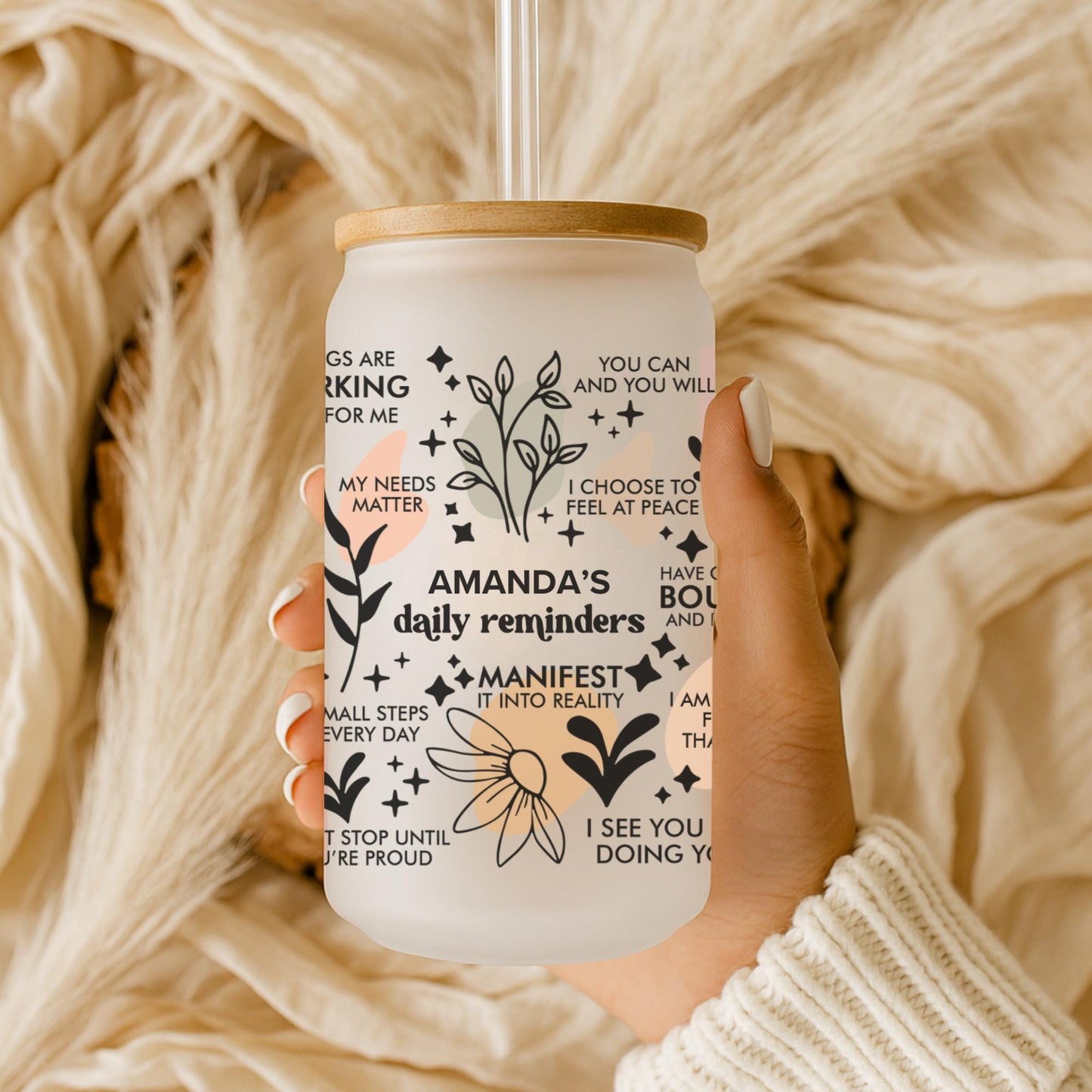 Personalized Daily Reminder 16oz Iced Coffee Cup, Affirmations Glass, Mental Health Gift, Self Love Glass, Coffee Cup w/ Straw & Bamboo Lid.